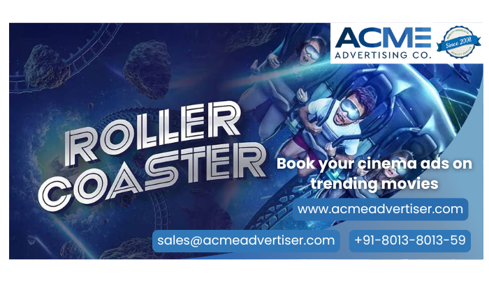 Cinema ad for Roller Coaster showing space-themed ride with asteroids; ACME promotes premium ad slots with contact info and booking details.