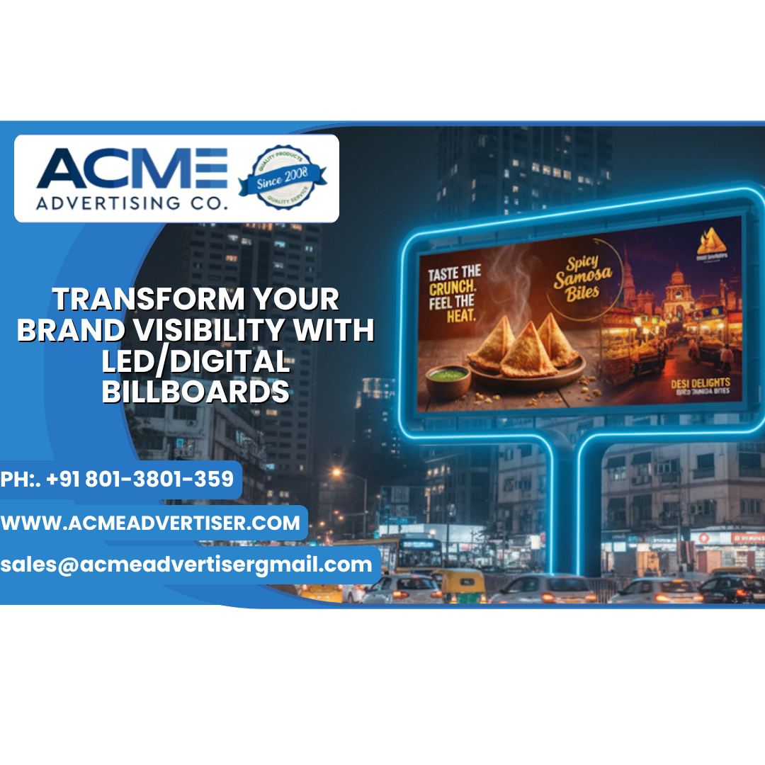 Transform Your Brand Visibility with LED/Digital Billboards