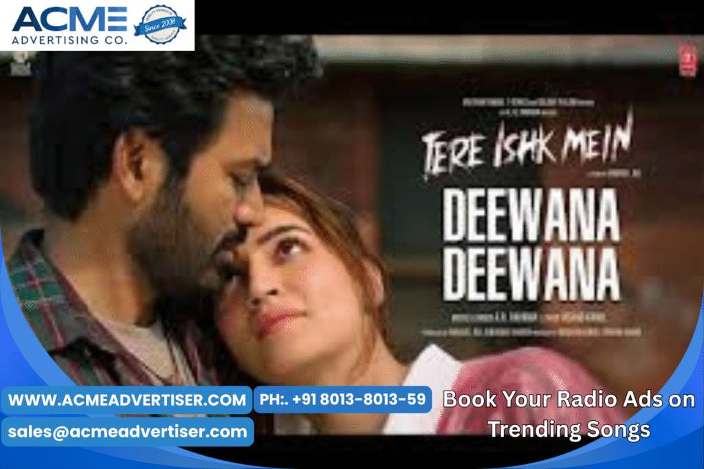 Deewana Deewana I Tere ishq mein Trending song on Radio advertising with Acme advertising co.